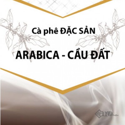 Cà phê ARABICA CẦU ĐẤT nguyên chất 10Kg, cà phê giá sỉ dành cho chủ quán từ Caro Coffee